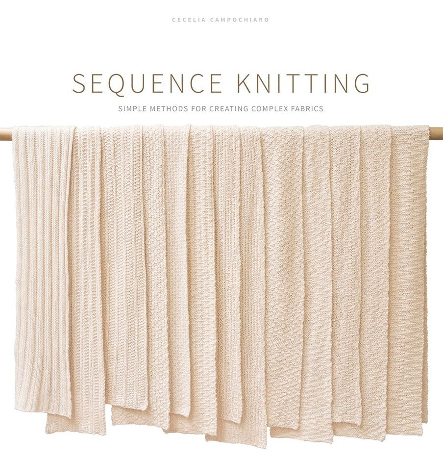 Cecelia Campochiaro: Sequence Knitting