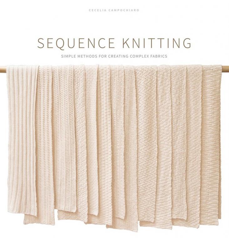 Sequence Knitting by Cecelia Campochiaro